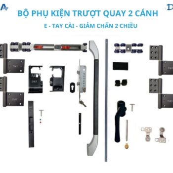 Bộ phụ kiện trượt quay 2 cánh E tay cài giảm chấn 2 chiều