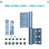 Bản lề Cánh – Cánh Loại 1